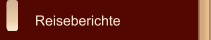 Reiseberichte